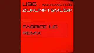 Zukunftsmusik (Fabrice Lig Remix)