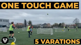 One Touch Game | 5 Variations | Soccer Drills | Football Exercises