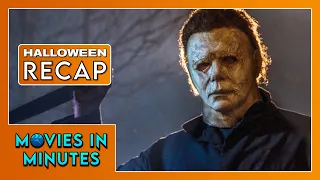 Halloween (2018) in Minutes | Recap