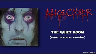 Alice Cooper - The Quiet Room (Subtítulos al Español)
