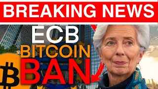 European Central Bank to Ban Bitcoin!
