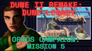 Dune 2 Legacy  - Ordos Mission 5