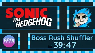 Marathon Speedrun #78 | GFFTK 2023 Bonus Stream | Sonic Boss Rush Shuffler | 4 Boss Count in 39:47