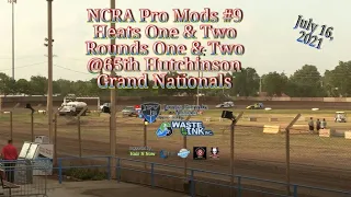 NCRA Modifieds #9, Heats 1 & 2 Rounds 1 & 2, 65th Hutchinson Nationals, 07/16/21