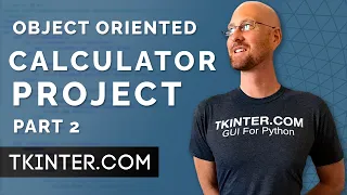 OOP Calculator Part 2 - Object Oriented Tkinter 5