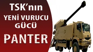 Savunma Sanayi Haber | PANTER, TSK'nın Yeni Vurucu Gücü, 8x8 Kamyona monteli Obüs Modernizasyonu.