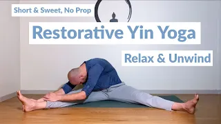 Yin Yoga - Short Sequence to Relax and Unwind