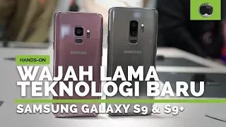 Hands-on Samsung Galaxy S9 & Galaxy S9+ Indonesia!