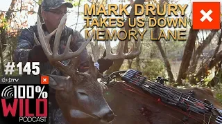 Mark Drury Takes Us Down Memory Lane - 100% Wild Podcast