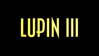 Lupin III (2020) Live Action Trailer