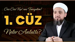 1. Cüz | Cüz Cüz Kur'anı Tanıyalım!