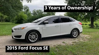 2015 Ford Focus SE Review (3 Years of Ownership)