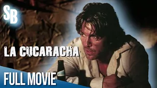 La Cucaracha (1998) | Eric Roberts | Joaquim de Almeida | Victor Rivers | Full Movie