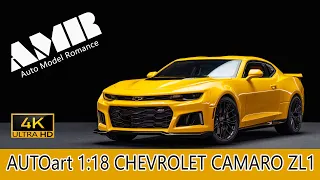 CHEVROLET CAMARO ZL1 / 1:18 AUTOart car model / 4k video by Auto Model Romance (AMR)