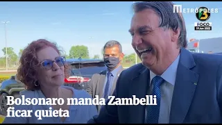 Bolsonaro manda Zambelli ficar quieta