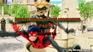 Funny Miraculous Moments Part 2  (seasons 1-5) ||Miraculouslycamss|| BIRTHDAY SPECIAL 🎉💗