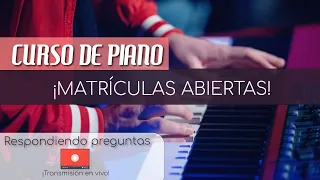 Clase de PIANO | Respondiendo tus preguntas en vivo 🎹 🔴 🎥