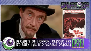 Review BILLY THE KID VERSUS DRACULA (1966) - Episode 170 - Decades of Horror  The Classic Era