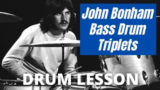 John Bonham Bass Drum Triplets - Rock Drum Lesson