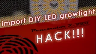 Hack/Repair any import LED grow light