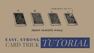 Easy, Self-Working Card Trick for Beginners. A Poker Player`s Picnic, The Royal Road to Card Magic.