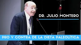 Pro y contra de la dieta paleolítica | Dr. Julio Montero | SAC2019