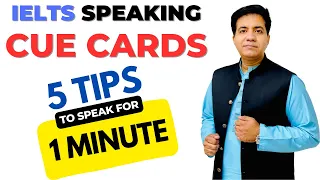 IELTS Speaking CUE Cards - 5 Tips To Speak For 1 Minute By Asad Yaqub