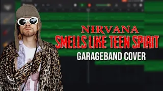 Nirvana - Smells Like Teen Spirit【GarageBand Cover】