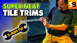 Neat & Simple Tiling Trims ~ 2-Minute Tip
