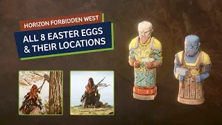 All 8 Easter Eggs You Might Had Missed In Horizon Forbidden West (Locations Included)