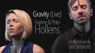 Sara Bareilles - Gravity (LIVE) - Evynne Hollens feat. Peter Hollens