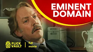 Eminent Domain | Full HD Movies For Free | Flick Vault