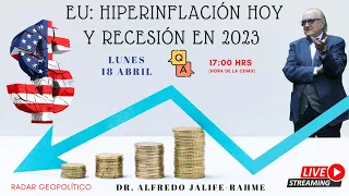 EU: Hiperinflación hoy y recesión en 2023 | Radar Geopolítico | Alfredo Jalife