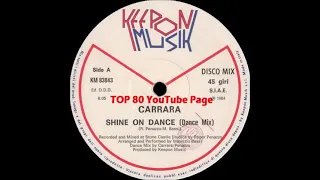 Carrara - Shine On Dance (Dance Mix)
