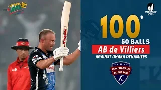 🔥 AB de Villiers's 100 Run Against Dhaka Dynamites || 34th Match || Edition 6 || BPL 2019