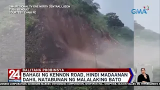 Bahagi ng Kennon Road, hindi madaanan dahil natabunan ng malalaking bato | 24 Oras Weekend