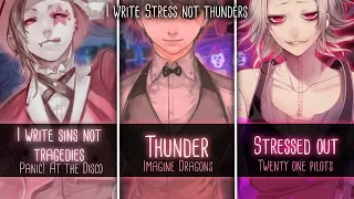 ◤Nightcore◢ ↬ I write stress not thυnders [Switching Vocals | Mashup]