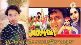 Mirchi Re Mirchi (HD) | DJ Aasif mix  Jurmana (1996) | Mithun Chakraborty | Rambha | Popular  Song