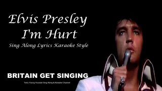 Elvis Presley I'm Hurt HQ Lyrics