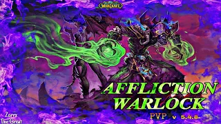 Affliction Warlock PvP 5.4.8 2022