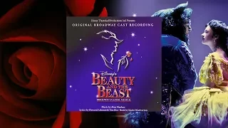 13. If I Can't Love Her | Beauty and the Beast (Original Broadway Cast Recording)