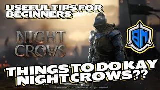 WHAT ARE THE THINGS TO DO IN NIGHT CROWS GLOBAL? BEGINNERS TUTORIAL! USEFUL TIPS AND TRICKS!