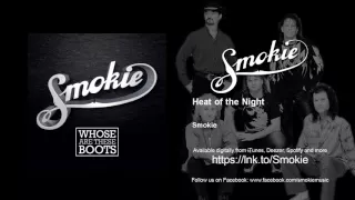 Smokie - Heat of the Night