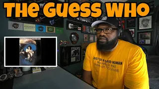 The Guess Who - No Sugar Tonight / New Mother Nature | REACTION