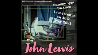 John Lewis Live lockdown Show 61, Rockabilly, Rock'N'Roll, Vintage Country, Blues