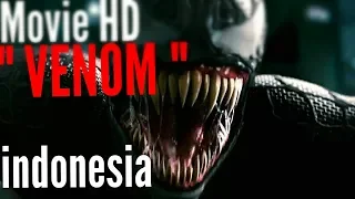 VENOM OFFICIAL TRAILER 2018 INDONESIA