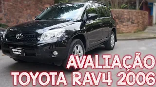 Avaliação Toyota RAV4 2006 4x4 - Não compre uma Ecosport antes de ver esse vídeo!