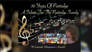 50 Years Of Partridge -  A Tribute To Celebrate The 50th Anniversary Of The Partridge Family