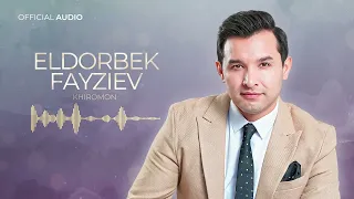 Элдорбек Файзиев - Хиромон (2023) | Eldorbek Fayziev - Khiromon (Official Music)