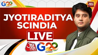 Jyotiraditya Scindia Interview: Jyotiraditya Scindia Exclusive | Aaj Tak G-20 Summit | India Today